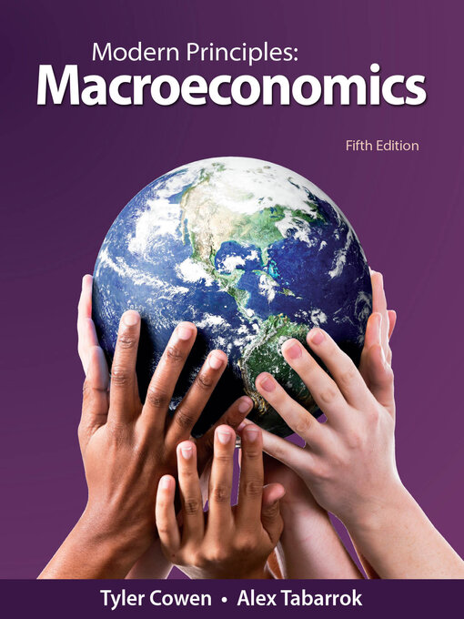 Title details for Modern Principles: Macroeconomics by Tyler Cowen - Wait list